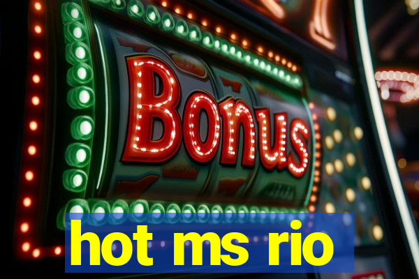 hot ms rio
